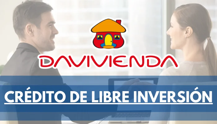 Créditos de Libre Inversion Davivienda