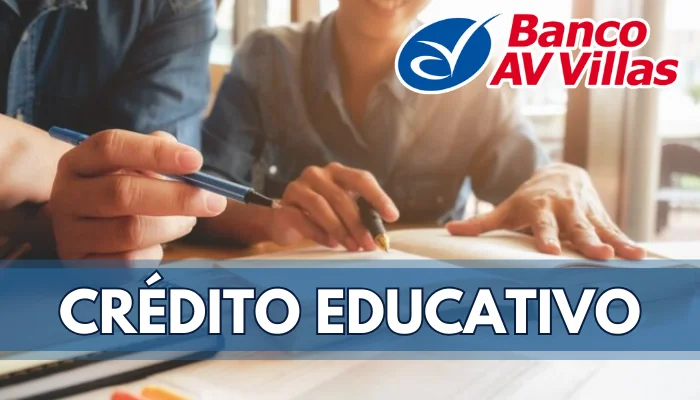 Solicita Crédito Educativo en el Banco AV Villas