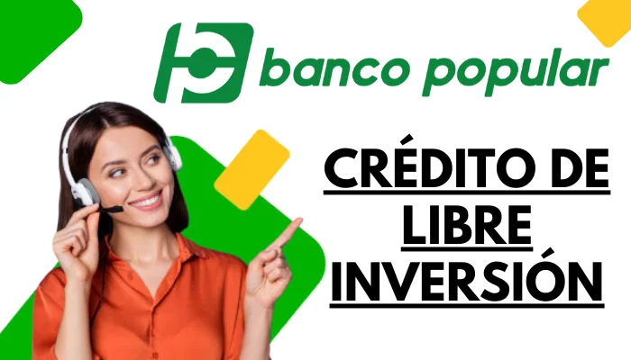 Créditos Libre Inversion Banco Popular
