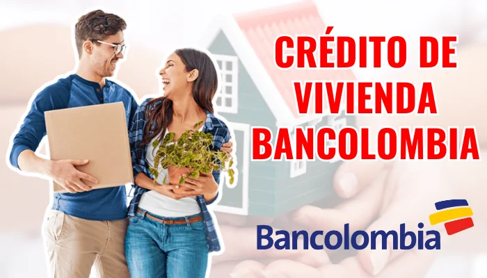 Crédito de Vivienda Bancolombia